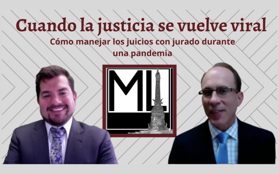 Cuando la justicia se hace viral: juicios por jurado durante una pandemia