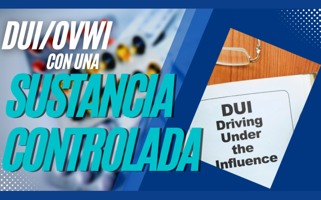 Conducir con una sustancia controlada en Indiana: Lo que necesitas saber