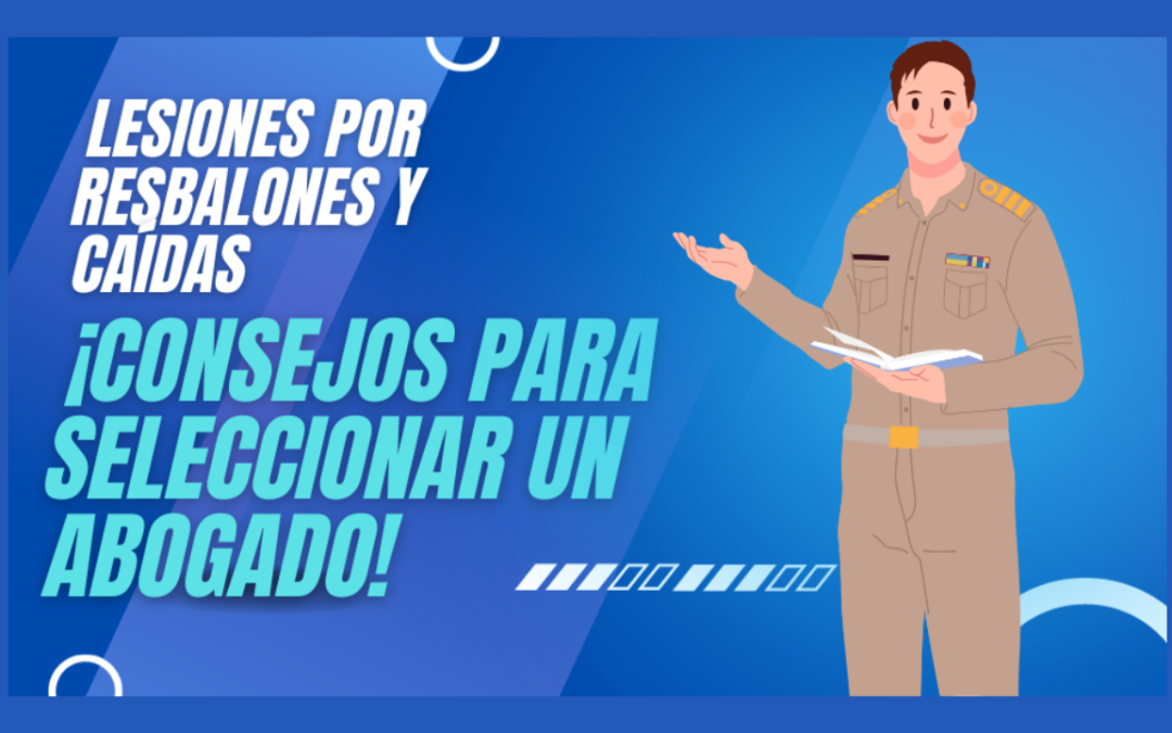 La guía definitiva para elegir a un abogado hábil de lesiones por resbalones y caídas en Indiana