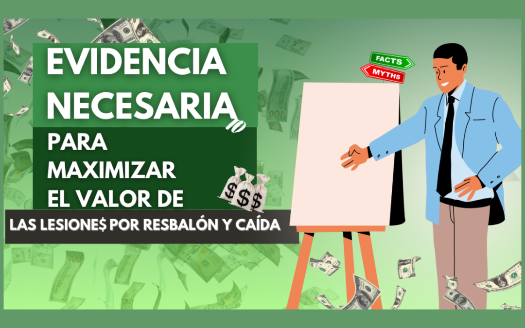 Maximizando la compensación para su reclamo por lesiones por resbalones y caídas en Indiana: evidencia