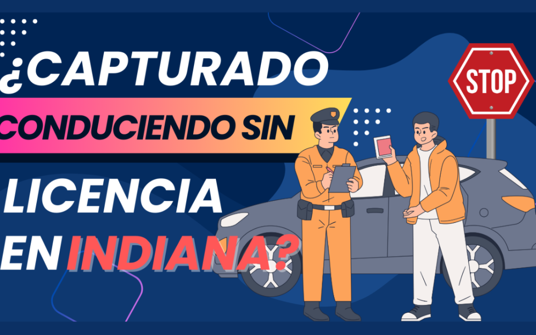 Conducir sin licencia en Indiana