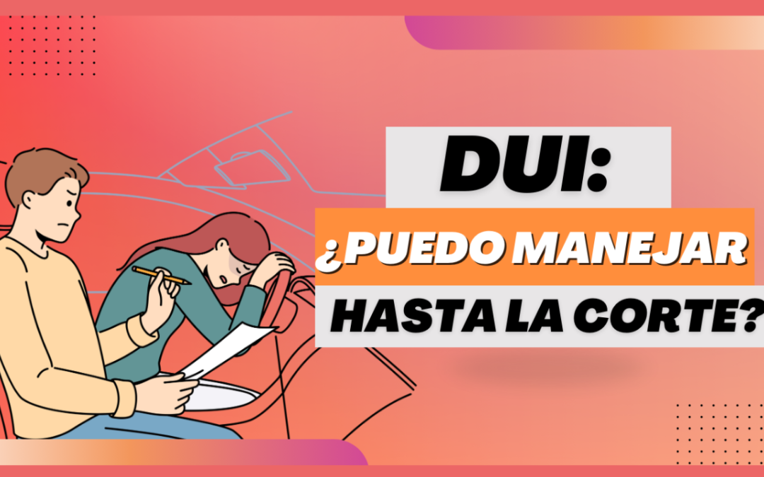 DUI en Indiana: ¿Puedo conducir a mi primera cita en el tribunal?