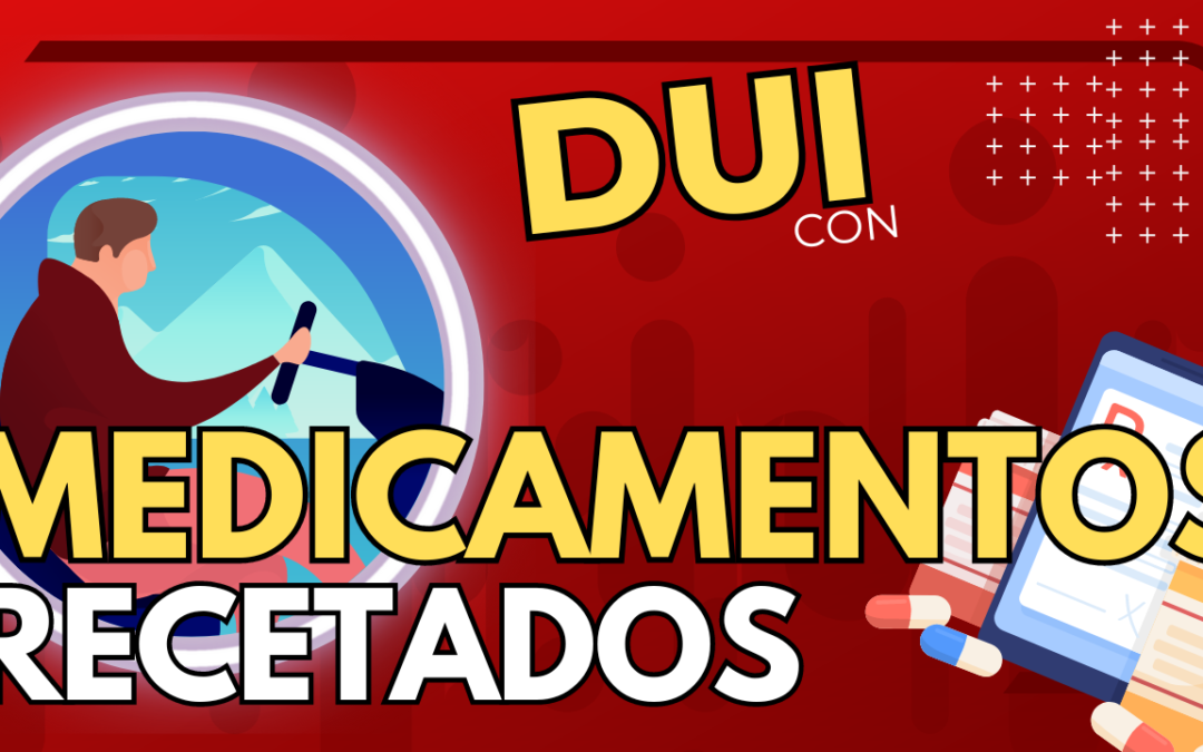 Medicamentos recetados y cargos por DUI